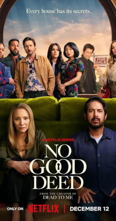 No Good Deed